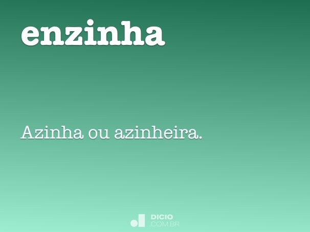 enzinha