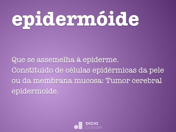 epidermóide