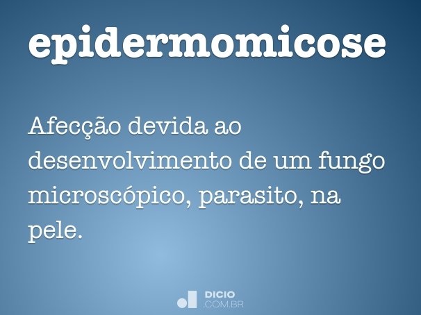 epidermomicose