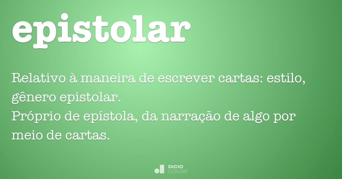 Epistolar - Dicio, Dicionário Online de Português