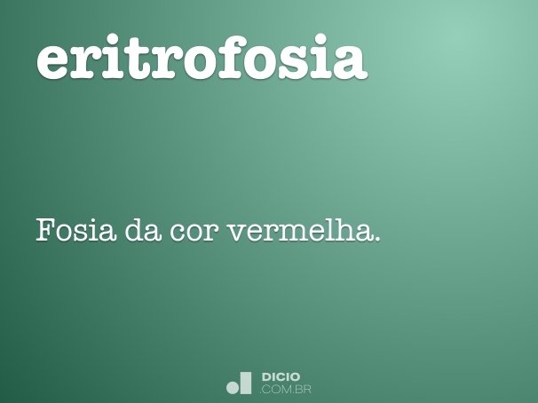 eritrofosia