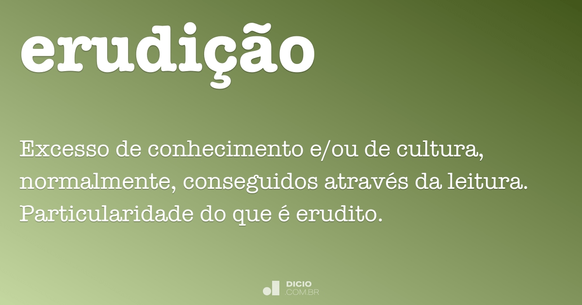 Eruditamente - Dicio, Dicionário Online de Português