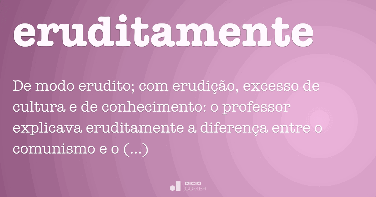 Eruditamente - Dicio, Dicionário Online de Português