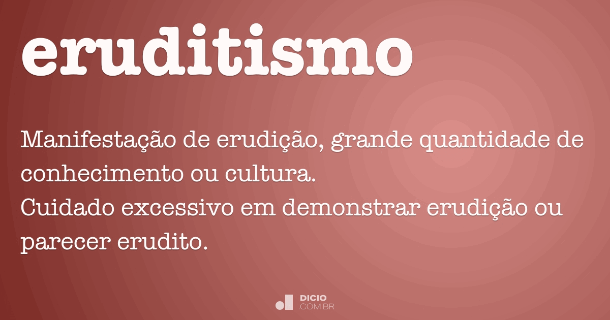 Eruditamente - Dicio, Dicionário Online de Português