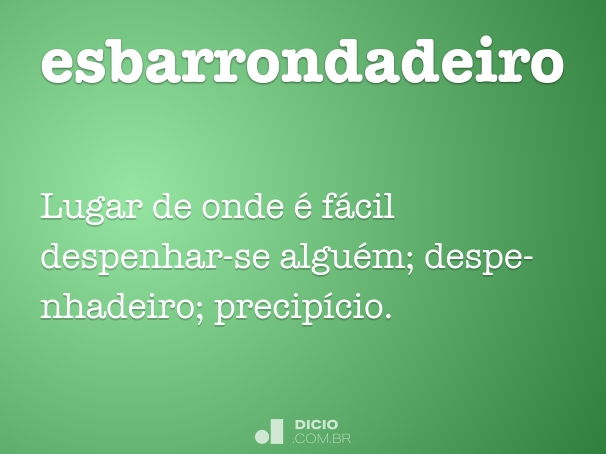 esbarrondadeiro