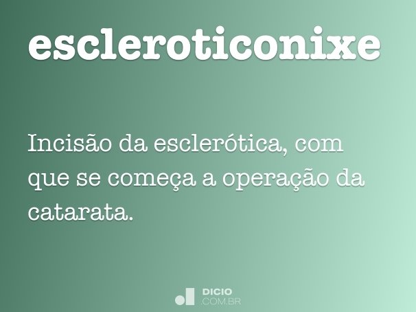 escleroticonixe