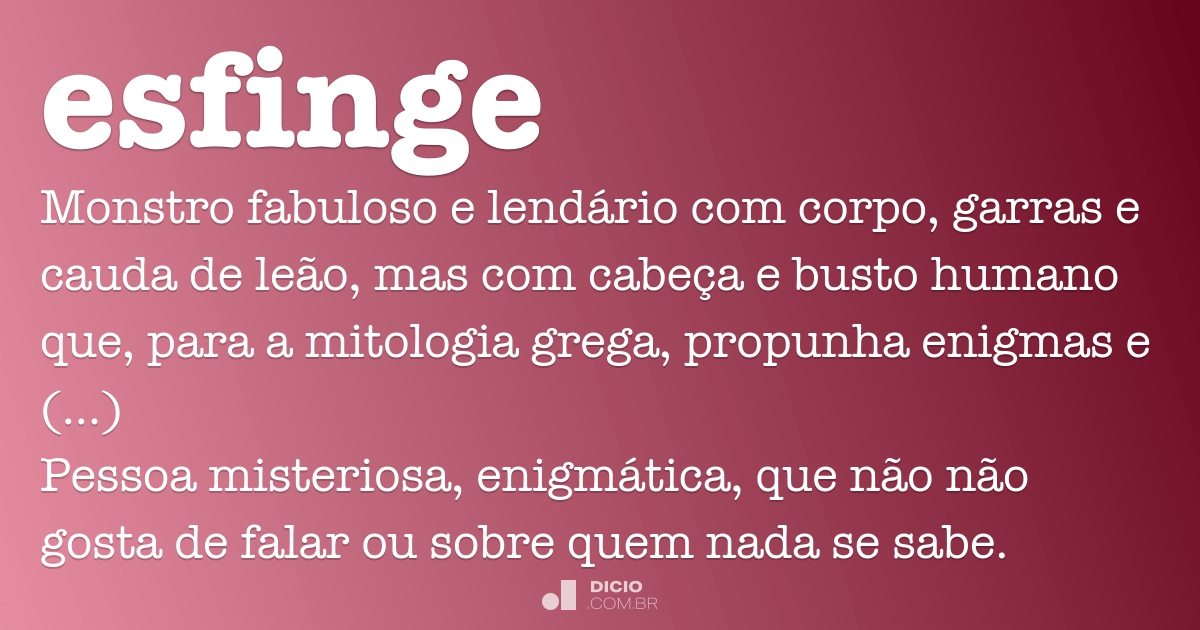 Esfinge - Dicio, Dicionário Online de Português