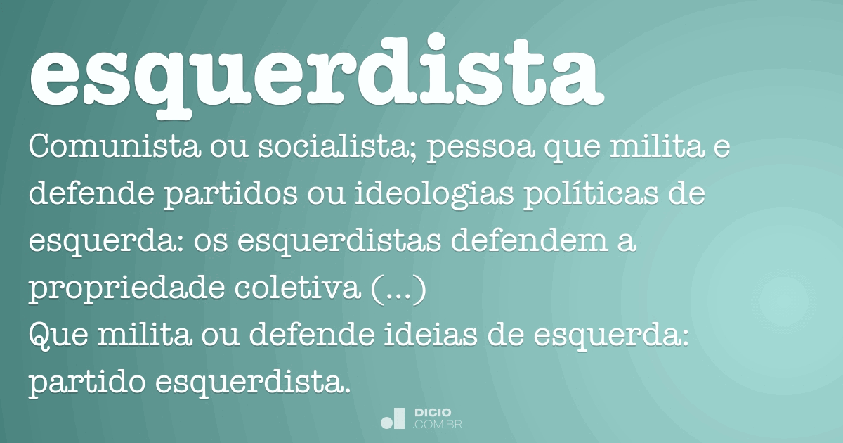 O que é esquerdista é comunista?