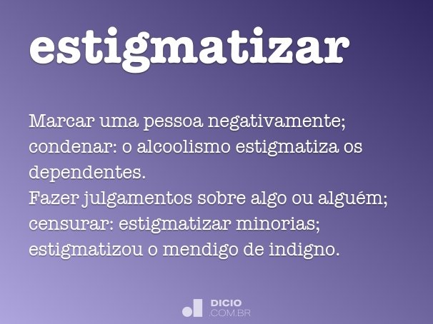 estigmatizar