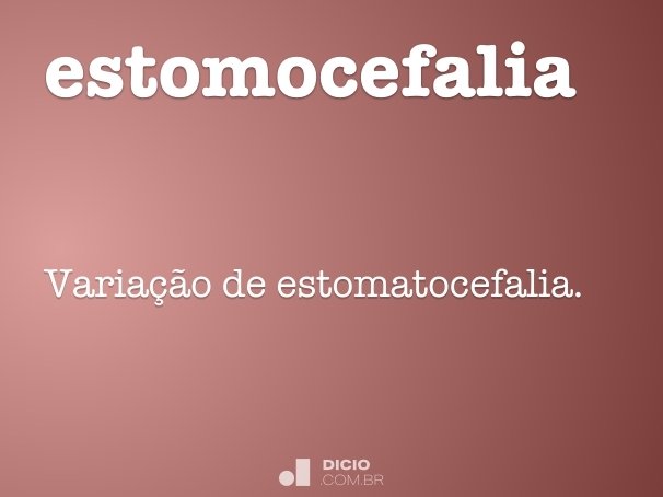 estomocefalia