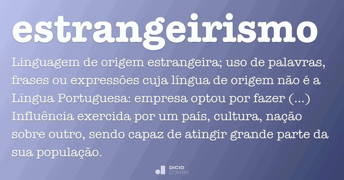 Estrangeirismos da língua inglesa em dicionário brasileiro - Editora Appris