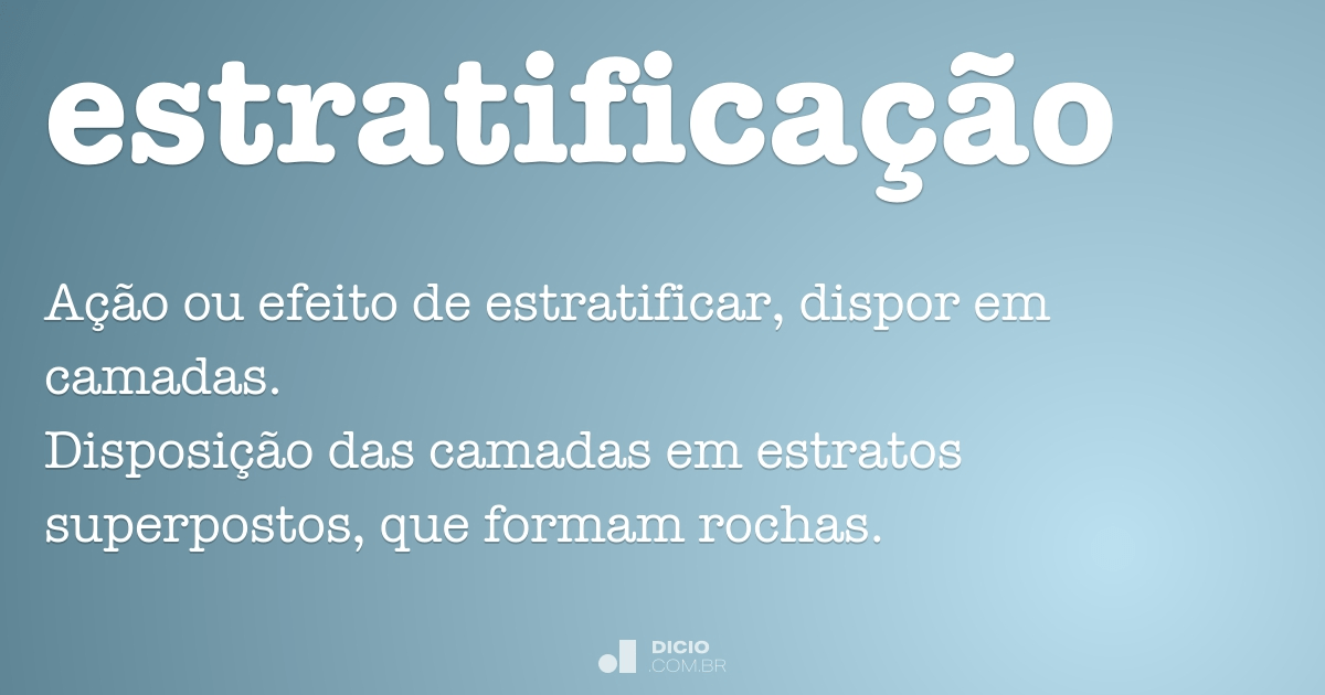 Estratificação Dicio Dicionário Online De Português