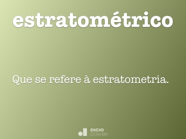 Estrato - Dicio, Dicionário Online de Português