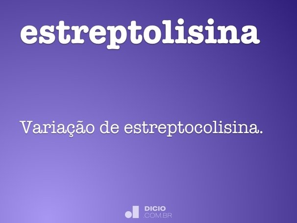 estreptolisina
