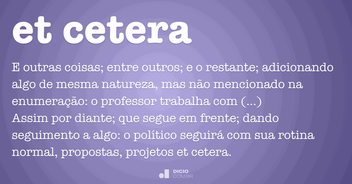 Et cetera Dicio, Dicionário Online de Português