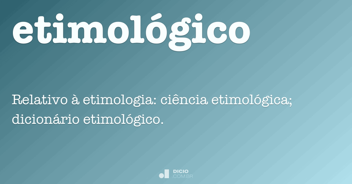 Dicionário Etimológico