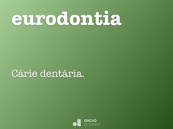 eurodontia