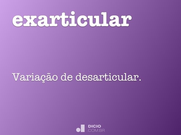 exarticular