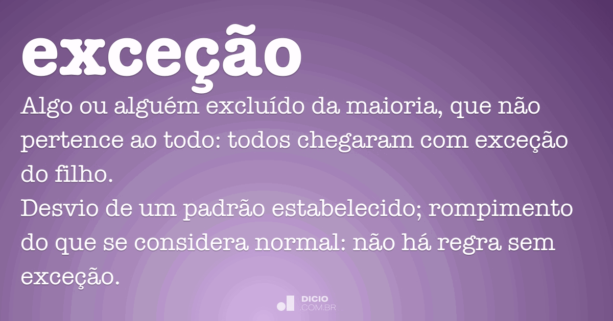 Exceção” ou “Excessão”?