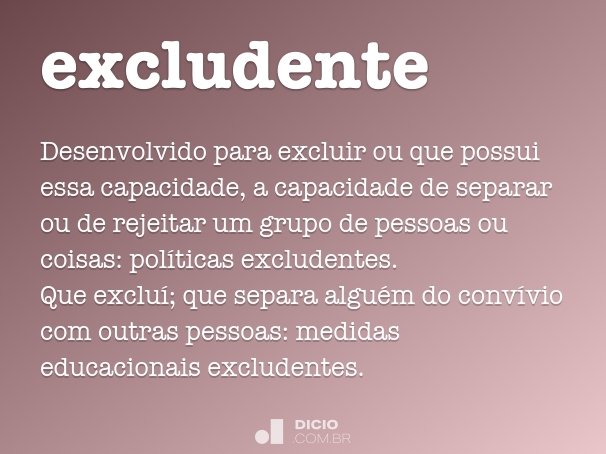 excludente