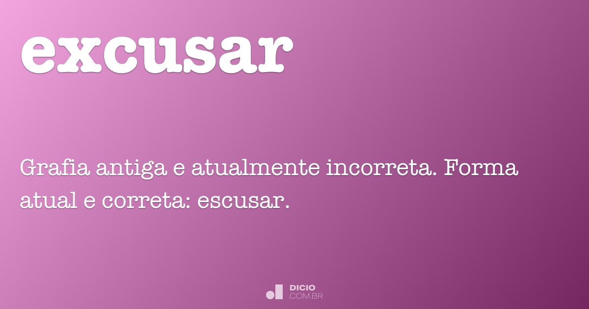 Conjugar Verbo Excusar : Conjugación y declinación de 