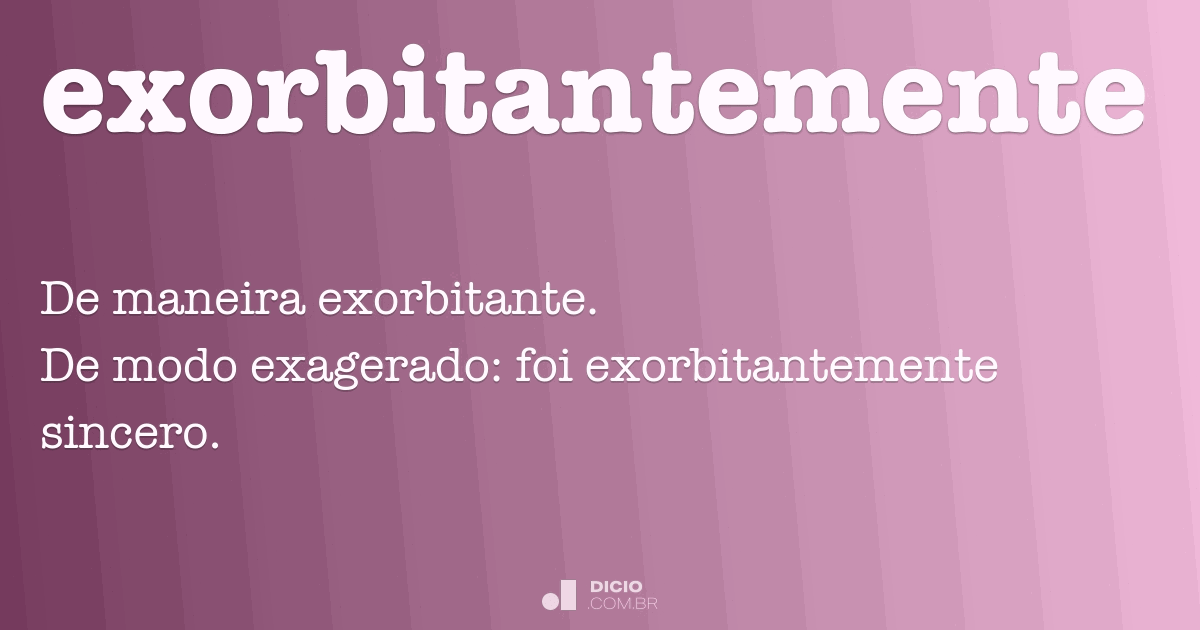 Exorbitante sinónimos