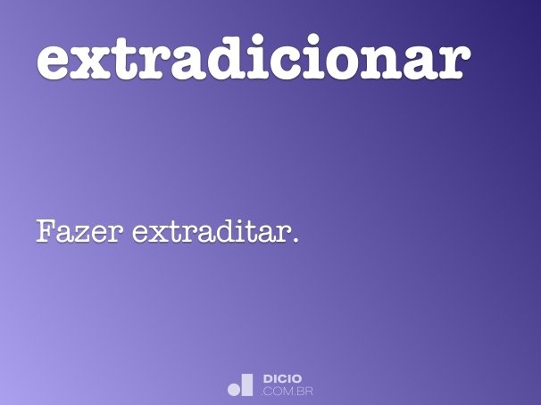 extradicionar