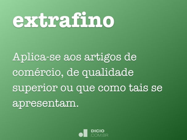 extrafino