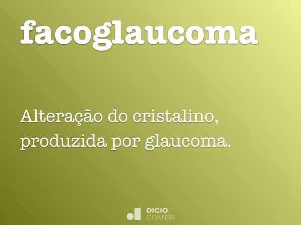 facoglaucoma