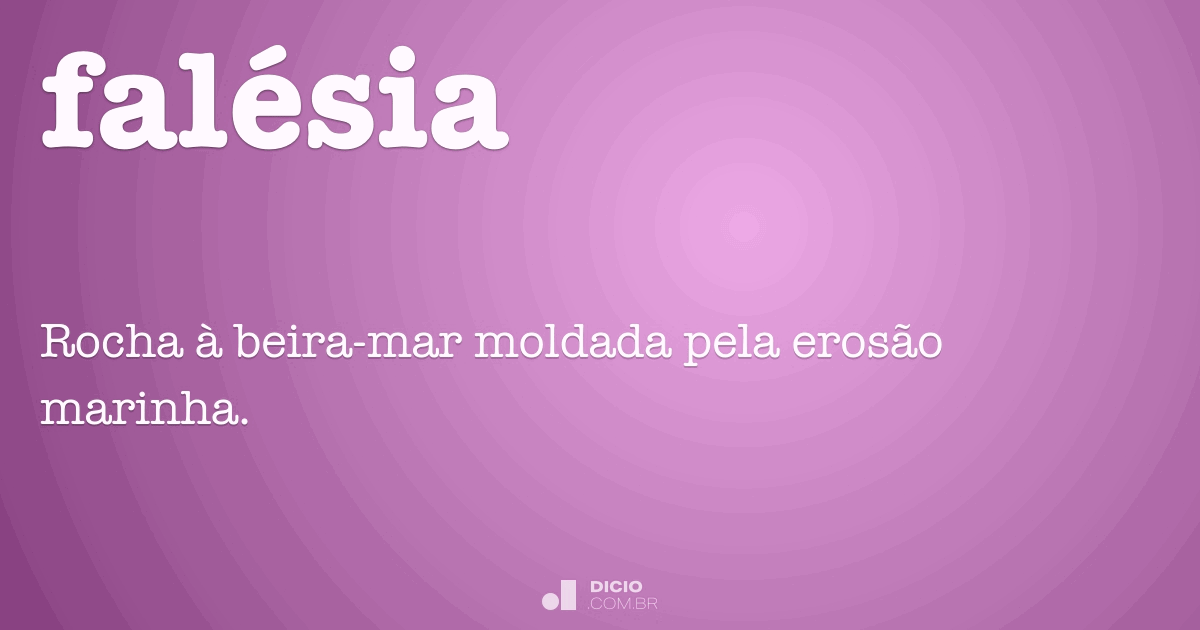Falésia Dicio, Dicionário Online de Português