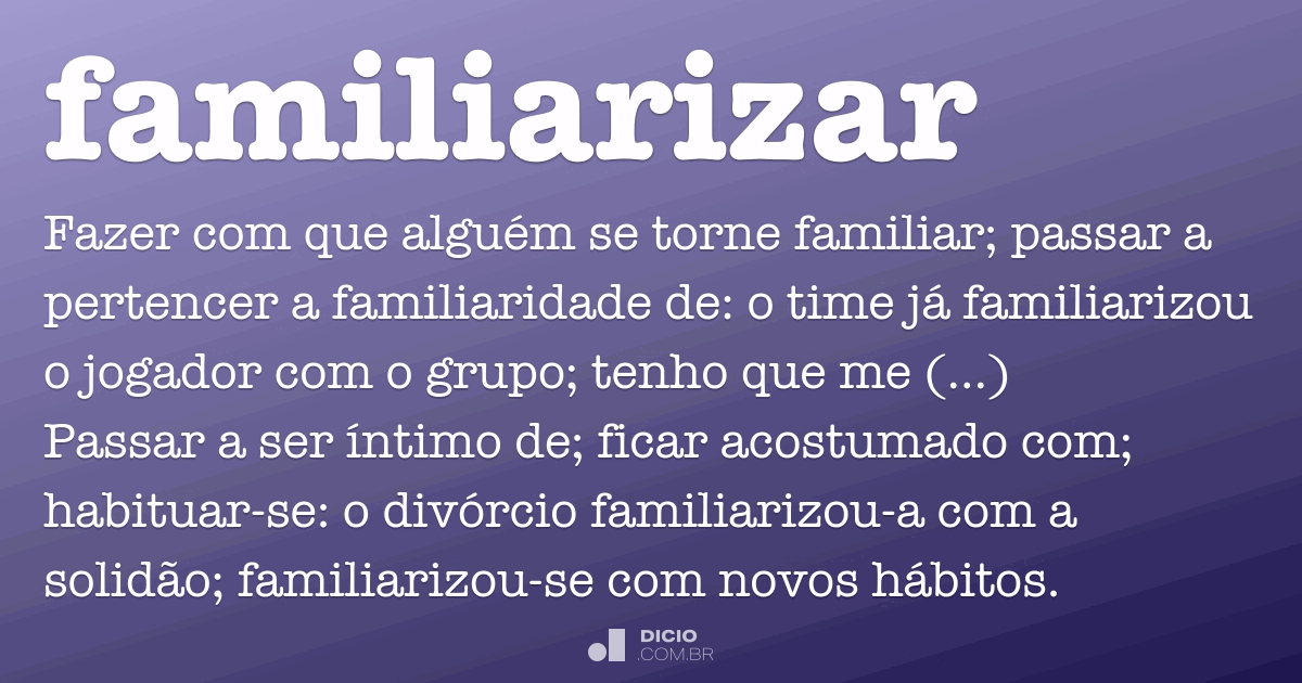 Discusión Que Es Familiarizado