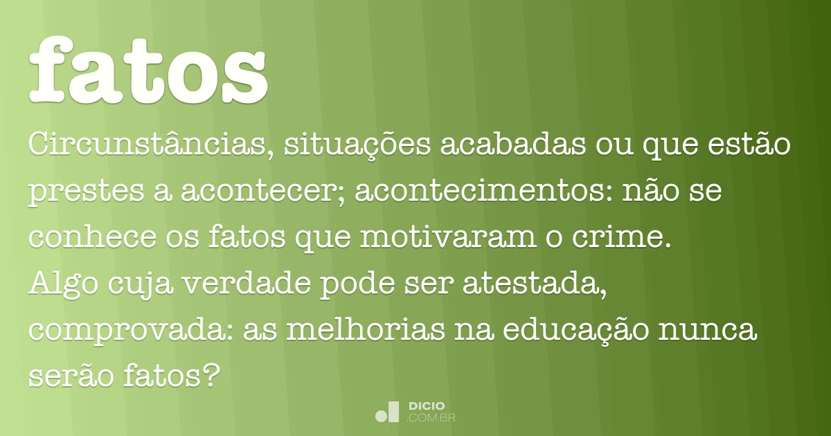 O Que São Fatos Históricos De Exemplos