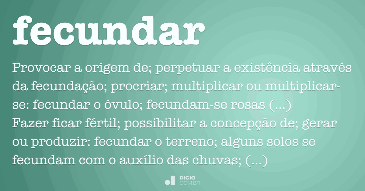 Fecundar - Dicionário Online de Português