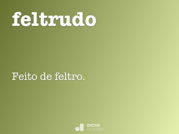 feltrudo