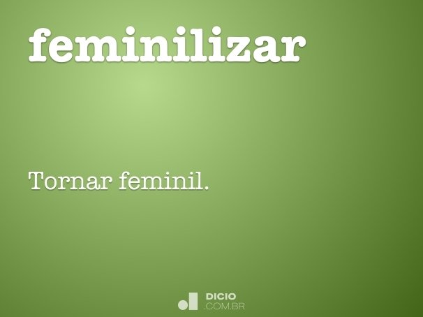 feminilizar
