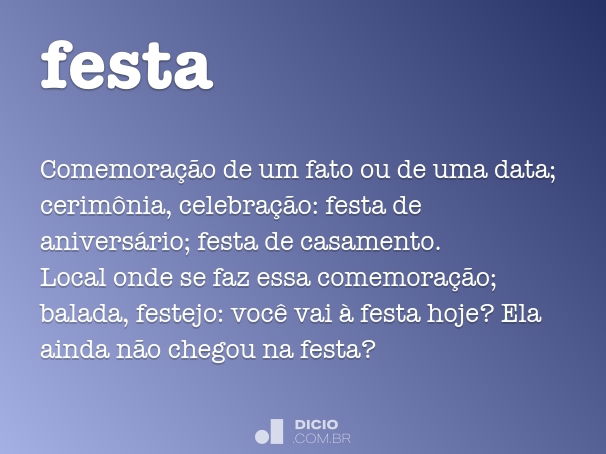 Festa - Dicio, Dicionário Online de Português