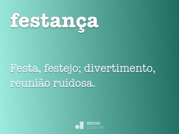 Festa - Dicio, Dicionário Online de Português