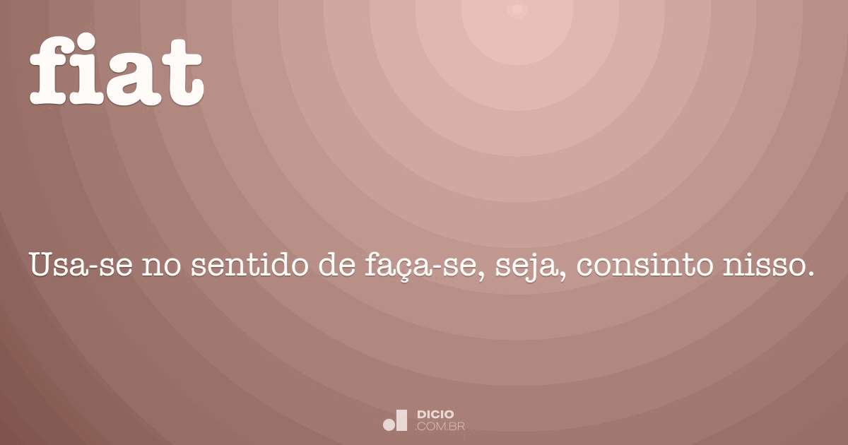 O que significa a palavra FIAT na Bíblia?