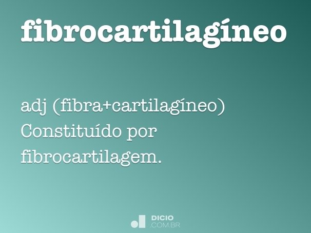fibrocartilagíneo