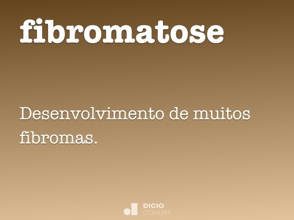 fibromatose