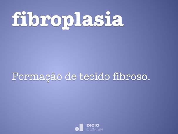 fibroplasia