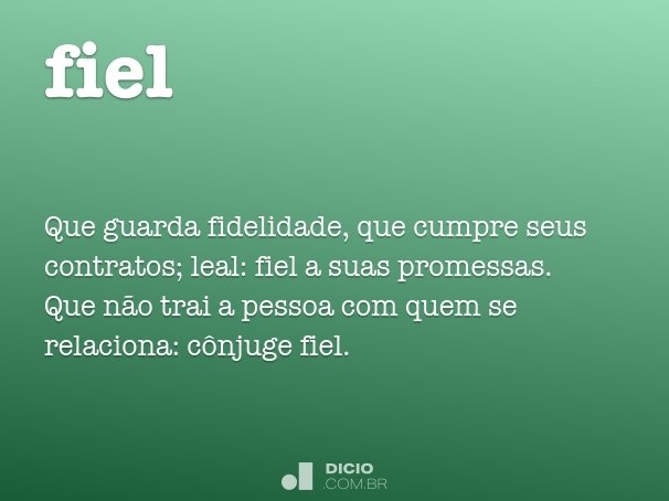 Fidelidade - Dicio, Dicionário Online de Português