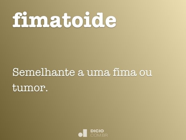 fimatoide
