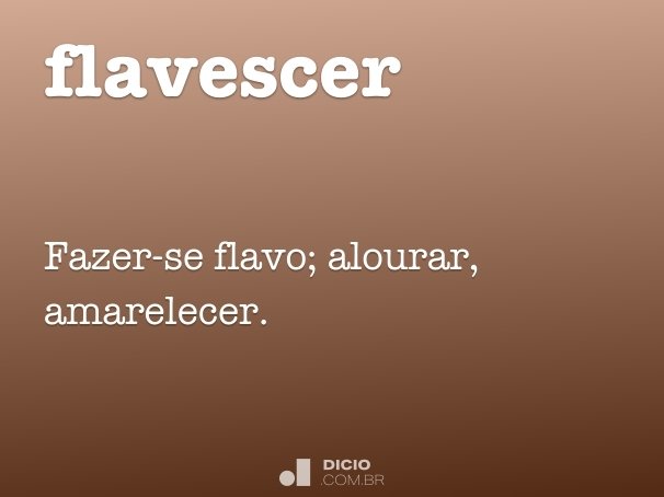 flavescer