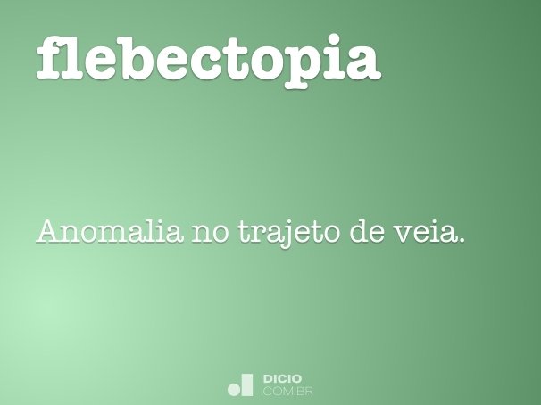 flebectopia