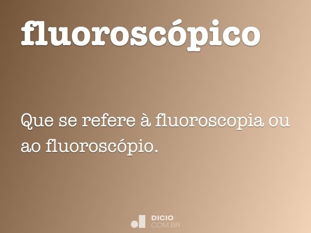 fluoroscópico