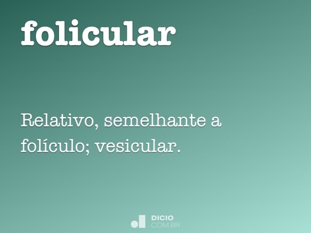 folicular