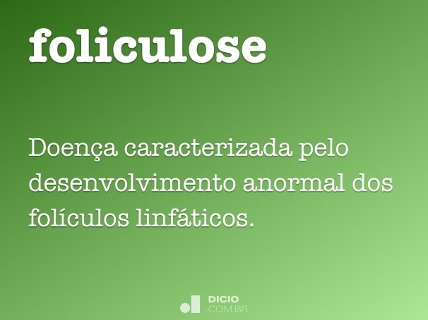 foliculose