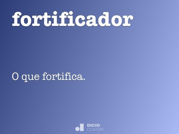 fortificador