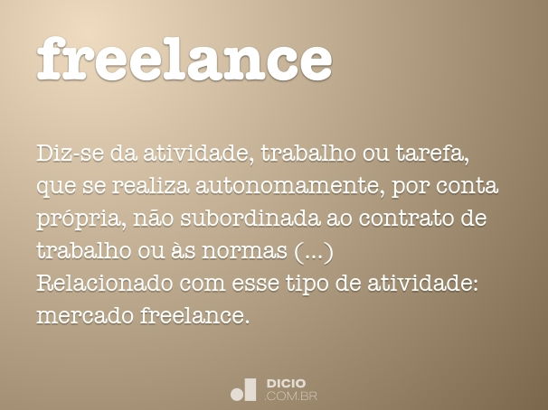 Freelance - Dicio, Dicionário Online de Português